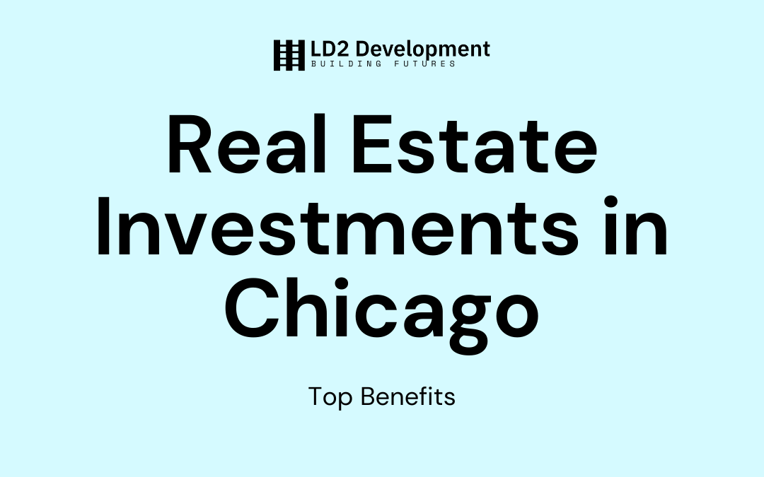 Real Estate Investments in Chicago