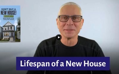 Lifespan of a New House