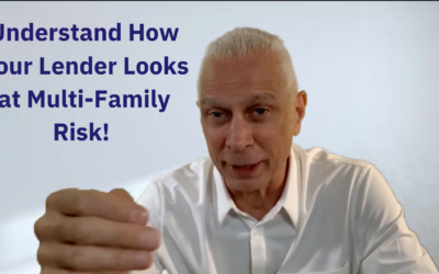 Multi-Family Risk Factors – Your Lender’s Perspective