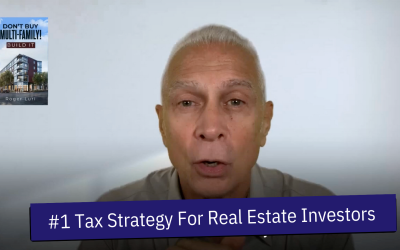 #1 Tax Strategy for Real Estate Investors